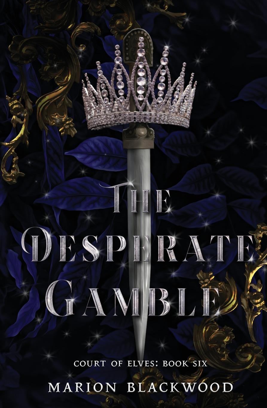 Cover: 9789198725919 | The Desperate Gamble | Marion Blackwood | Taschenbuch | Court of Elves
