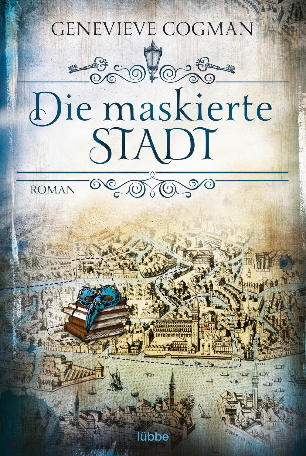 Cover: 9783404208883 | Die maskierte Stadt | Genevieve Cogman | Taschenbuch | 464 S. | 2017