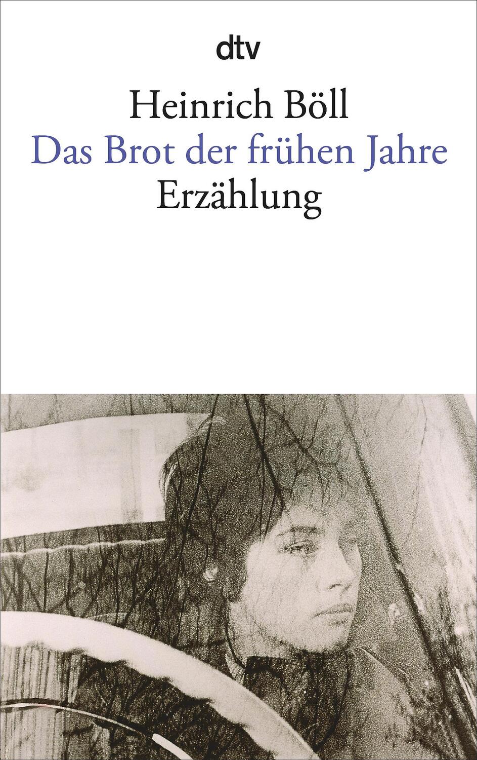 Cover: 9783423013741 | Das Brot der frühen Jahre | Heinrich Böll | Taschenbuch | 112 S.