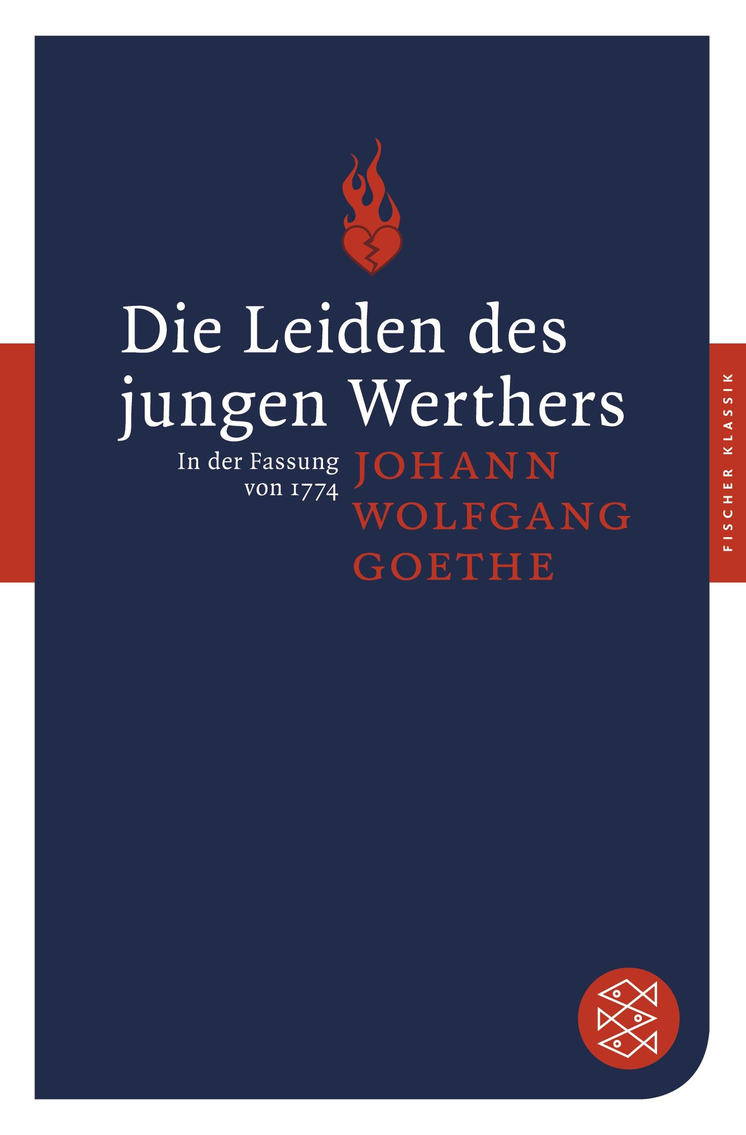 Cover: 9783596900138 | Die Leiden des jungen Werthers | In der Fassung von 1774. Roman | Buch