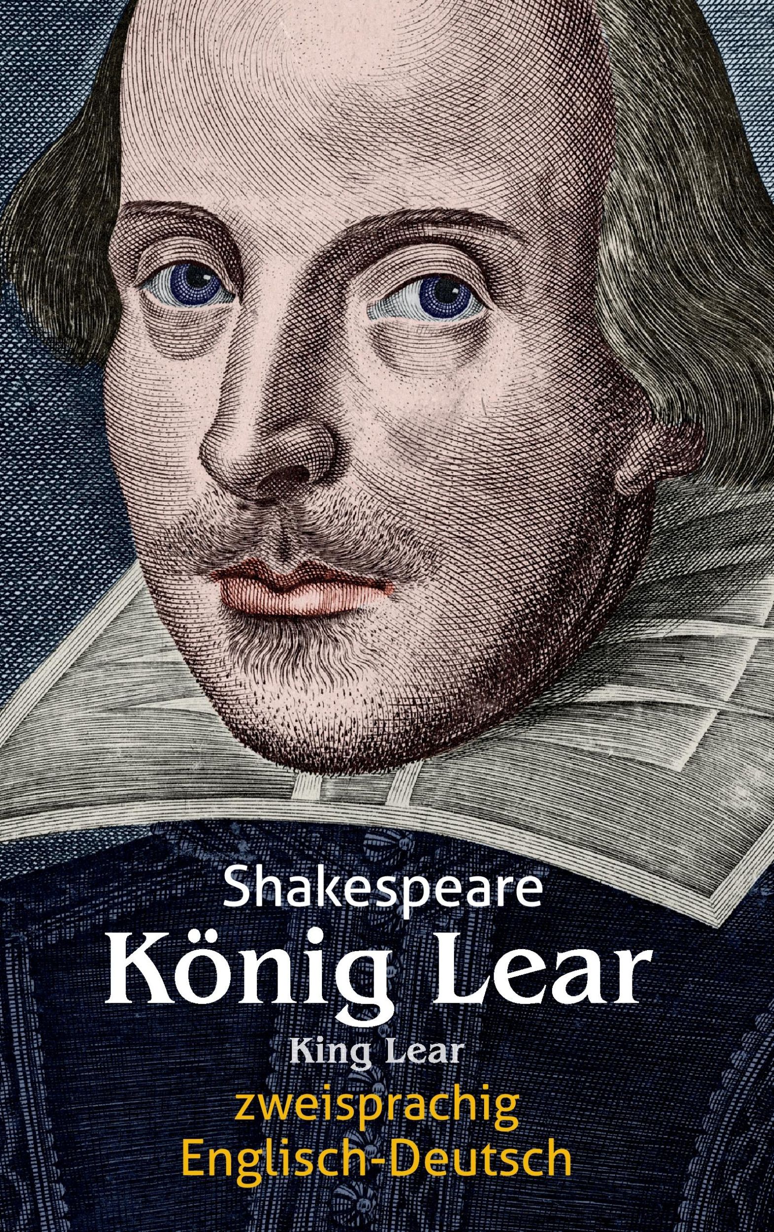 Cover: 9783946571179 | König Lear. Shakespeare. Zweisprachig: Englisch-Deutsch / King Lear