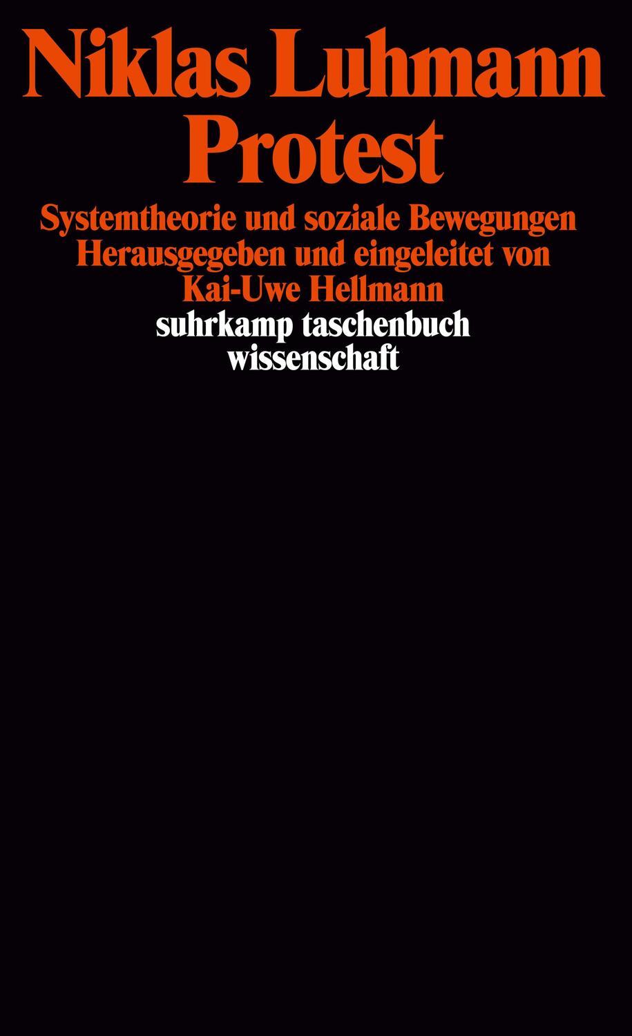Cover: 9783518288566 | Protest | Systemtheorie und soziale Bewegungen | Niklas Luhmann | Buch