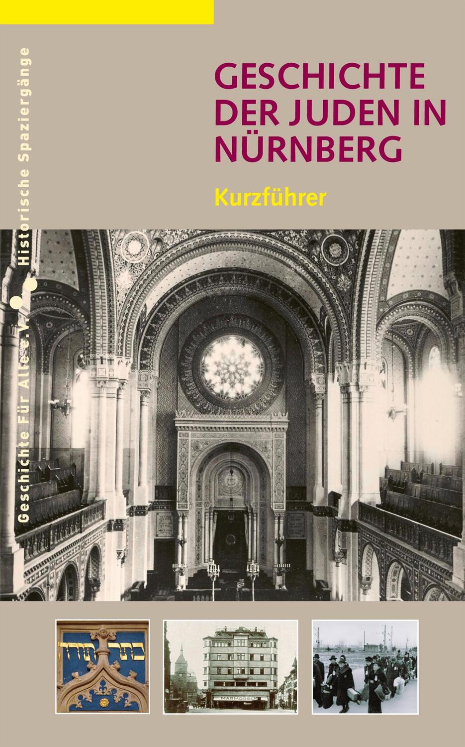 Cover: 9783930699841 | Geschichte der Juden in Nürnberg | Kurzführer | Windsheimer (u. a.)