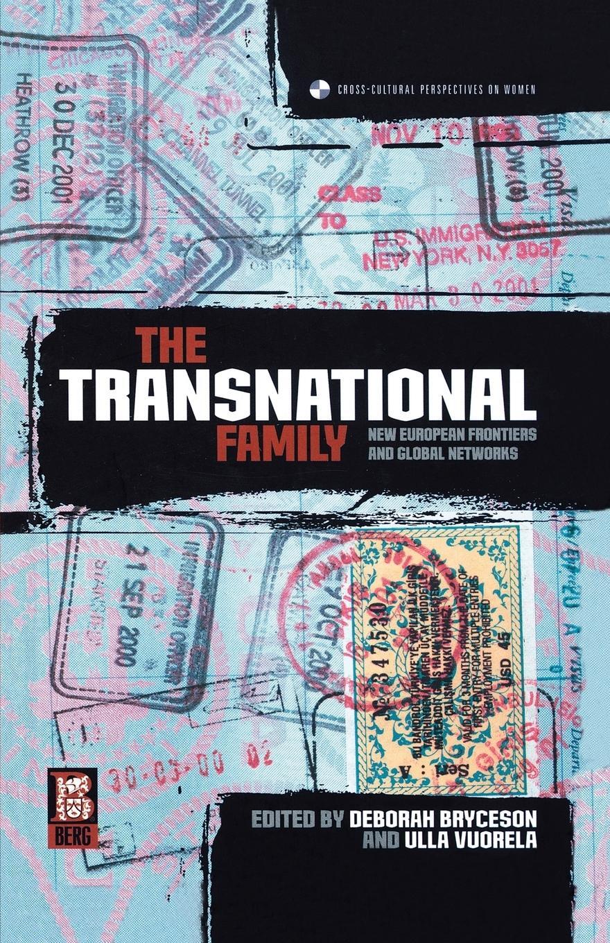 Cover: 9781859736814 | The Transnational Family | New European Frontiers and Global Networks