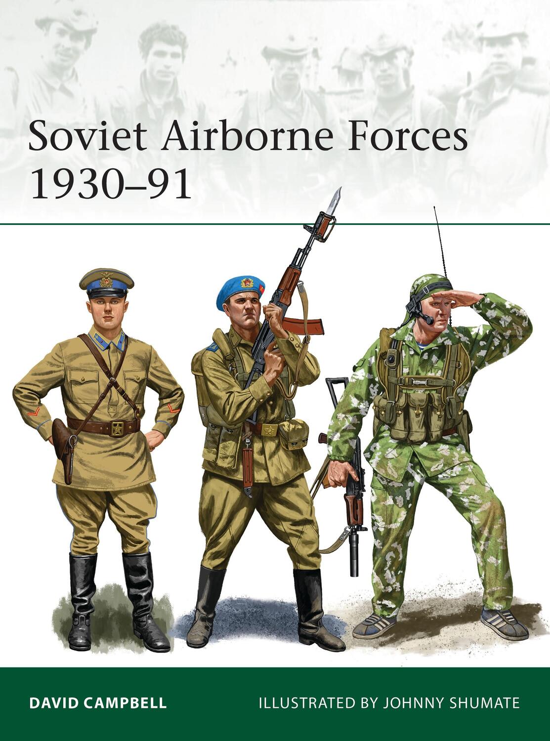 Cover: 9781472839589 | Soviet Airborne Forces 1930-91 | David Campbell | Taschenbuch | Elite