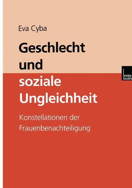 Cover: 9783810026668 | Geschlecht und soziale Ungleichheit | Eva Cyba | Taschenbuch | Deutsch