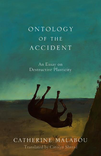 Cover: 9780745652610 | The Ontology of the Accident | An Essay on Destructive Plasticity