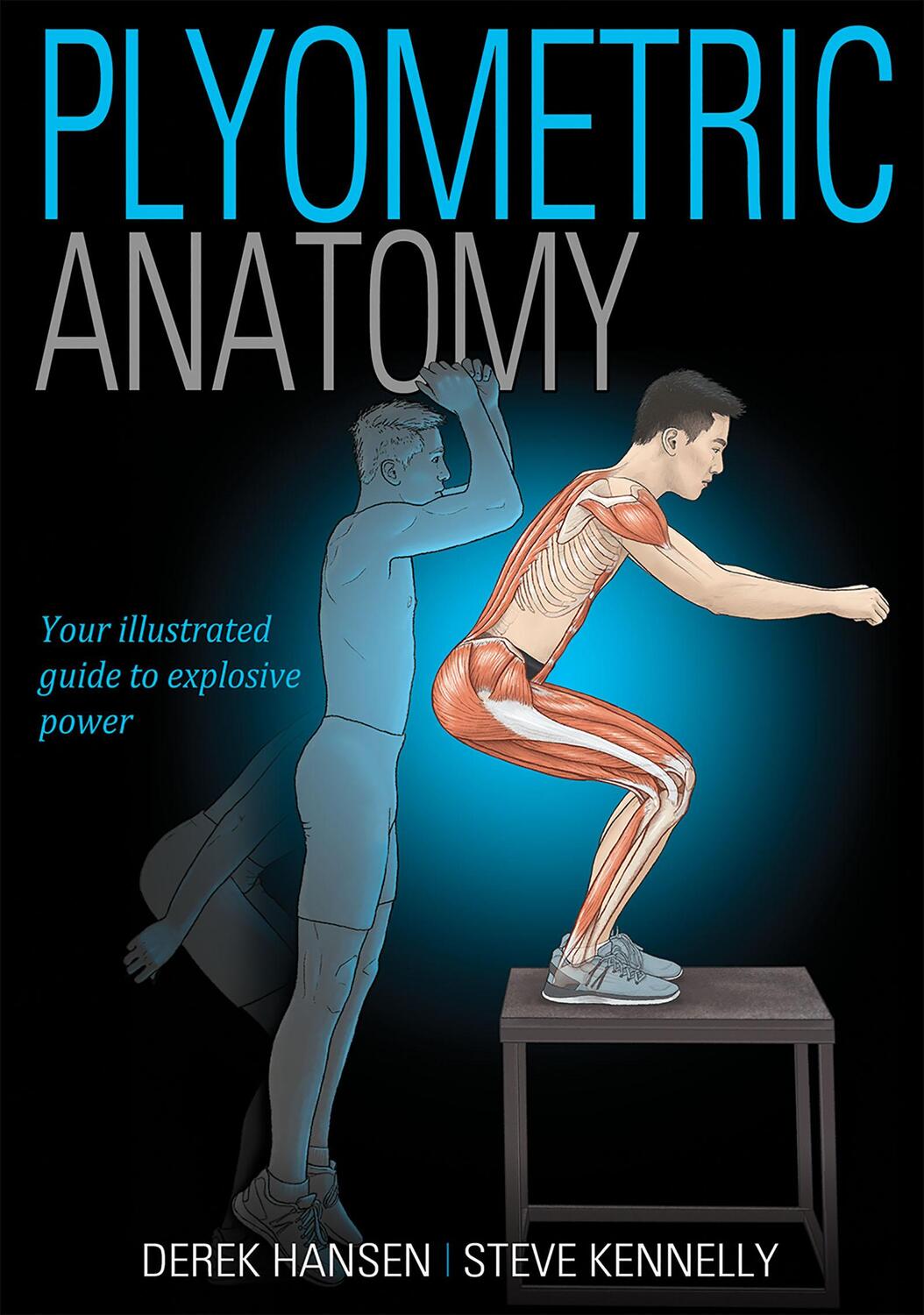 Cover: 9781492533498 | Plyometric Anatomy | Derek Hansen (u. a.) | Taschenbuch | Anatomy
