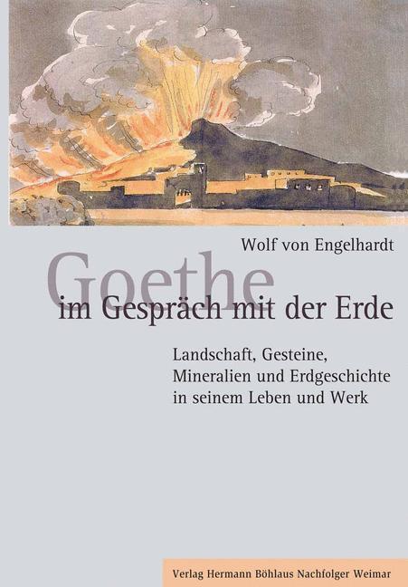 Cover: 9783740012045 | Goethe im Gespräch mit der Erde | Wolf von Engelhardt | Buch | VII