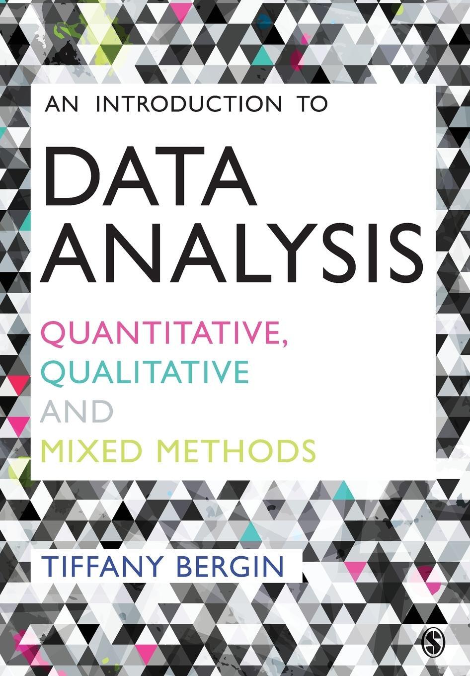 Cover: 9781446295151 | An Introduction to Data Analysis | Tiffany Bergin | Taschenbuch | 2018
