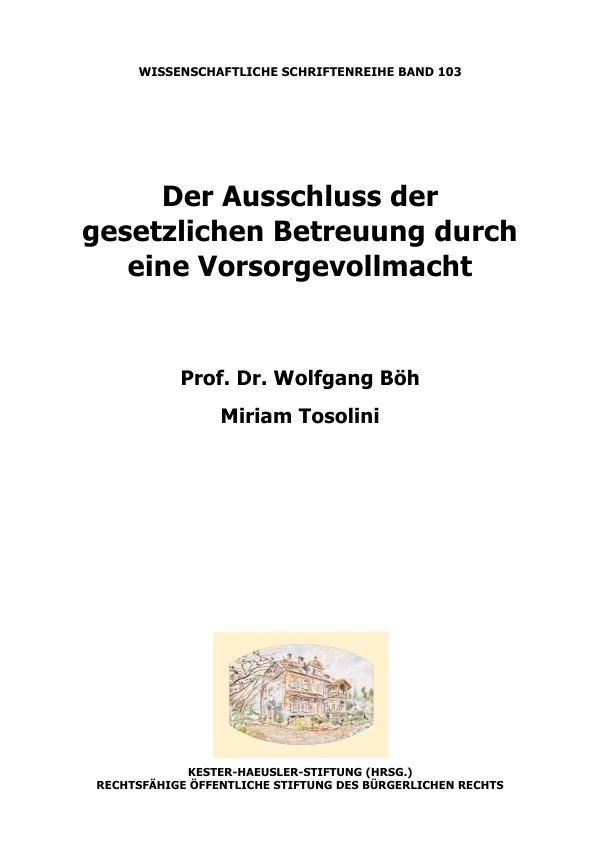 Cover: 9783737567213 | Der Ausschluss der gesetzlichen Betreuung durch eine Vorsorgevollmacht