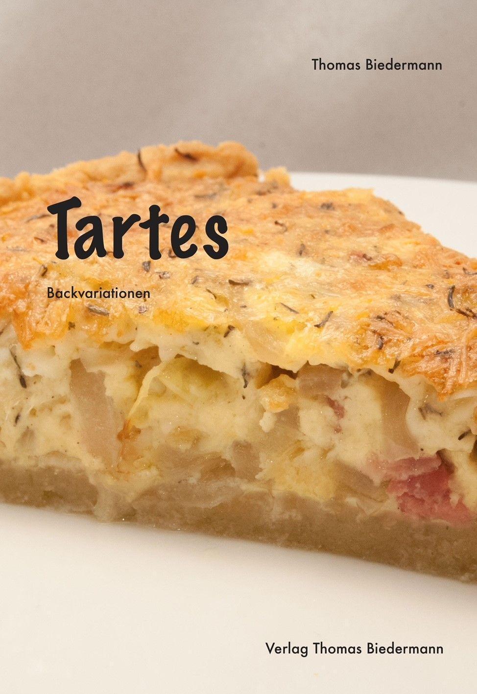 Cover: 9783941695498 | Tartes | Backvariationen | Thomas Biedermann | Taschenbuch | Deutsch