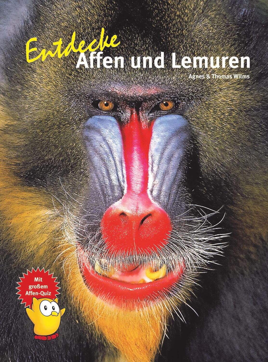 Cover: 9783866594876 | Entdecke Affen und Lemuren | Agnes Wilms (u. a.) | Buch | Deutsch