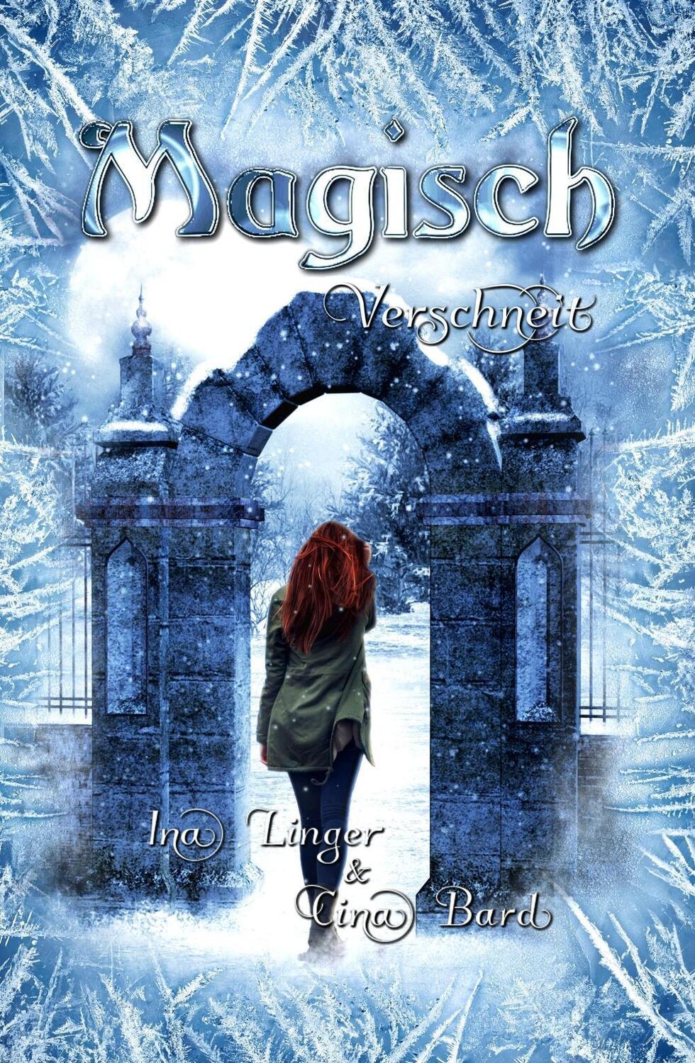 Cover: 9783964438973 | Magisch Verschneit | Ina Linger (u. a.) | Taschenbuch | Deutsch | 2019