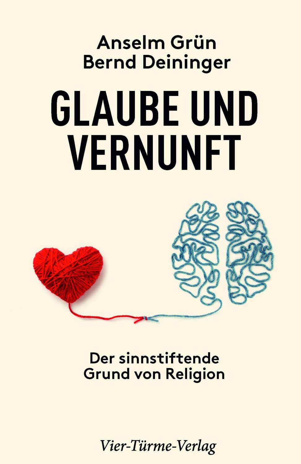 Cover: 9783736504929 | Glaube und Vernunft | Der sinnstiftende Grund von Religion | Buch