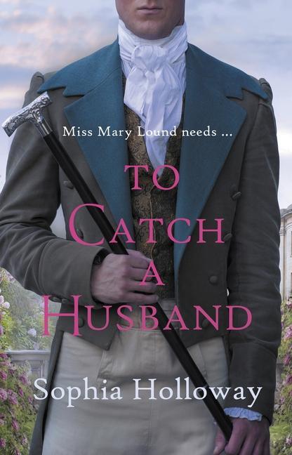 Cover: 9780749031879 | To Catch a Husband | Sophia Holloway | Taschenbuch | Englisch | 2024