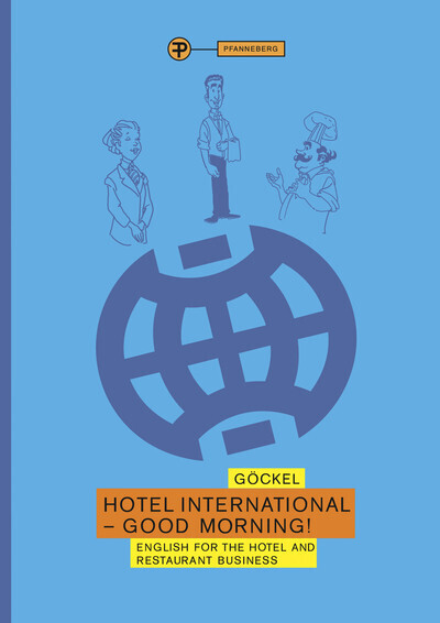 Cover: 9783805706667 | Hotel International - Good morning! | Claudia Göckel | Taschenbuch