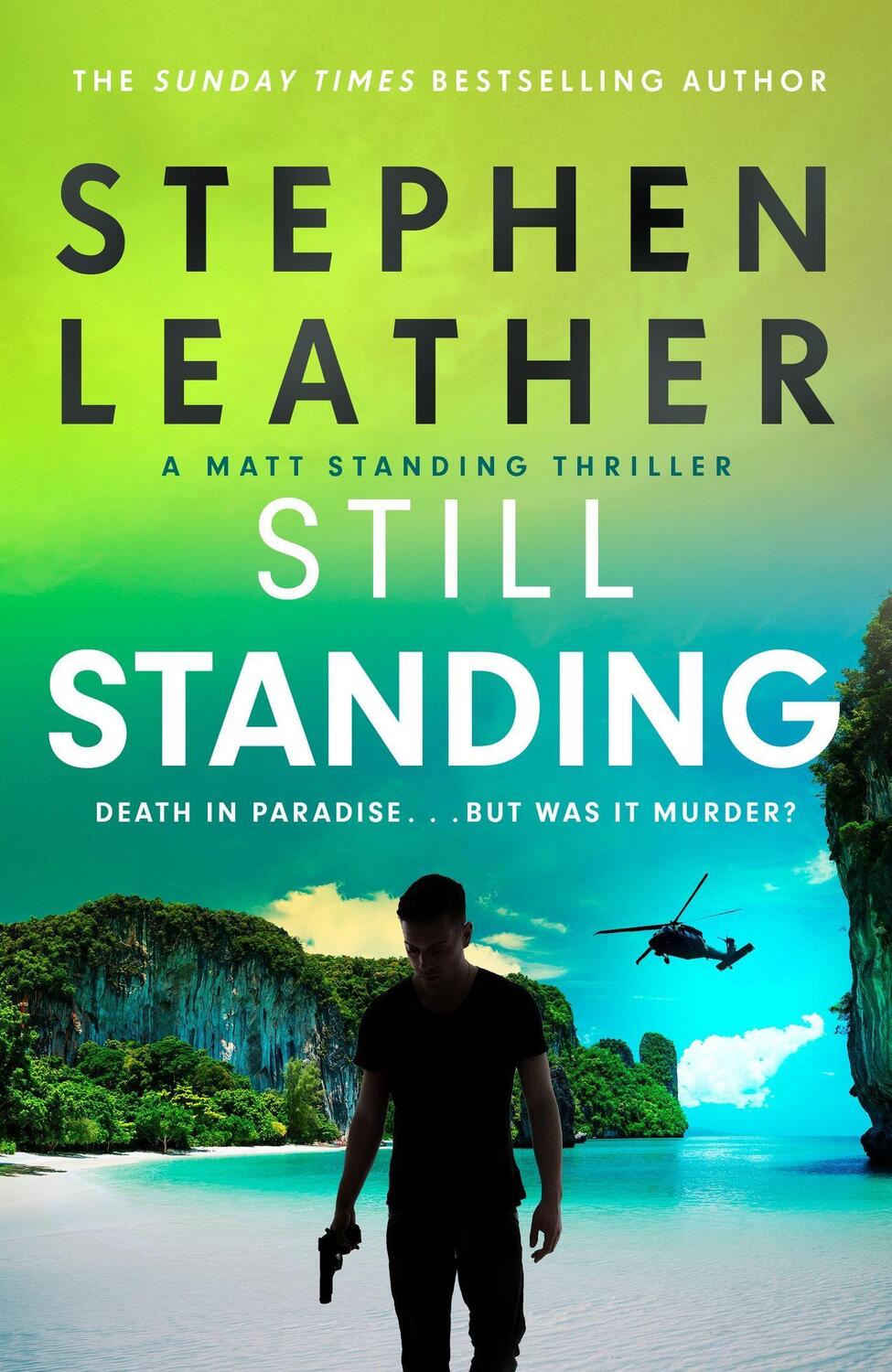 Cover: 9781529367553 | Still Standing | Stephen Leather | Taschenbuch | Englisch | 2023