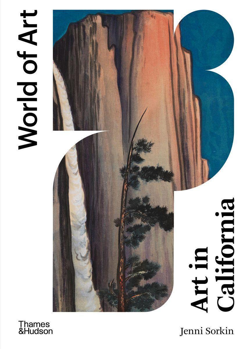 Cover: 9780500204610 | Art in California | Jenni Sorkin | Taschenbuch | World of Art | 2021