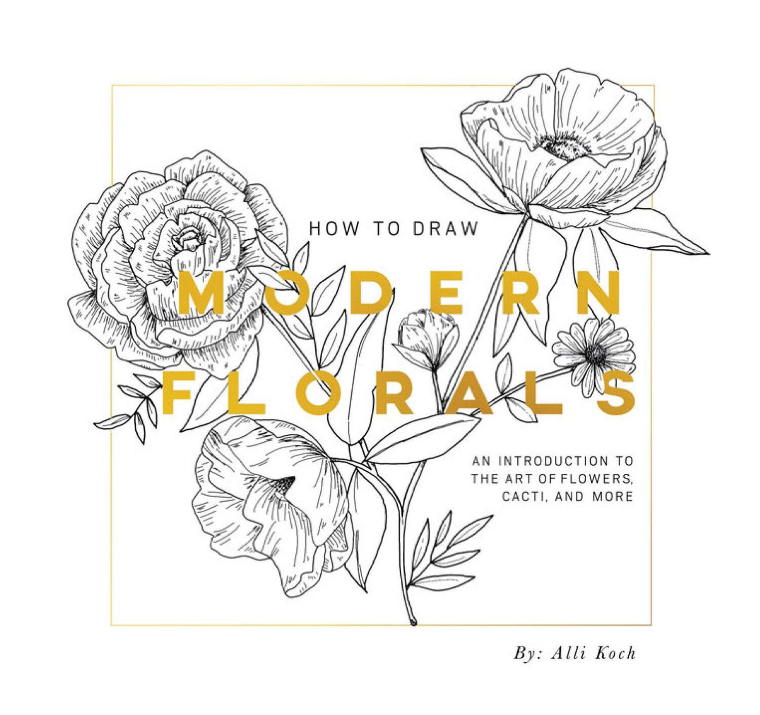 Cover: 9781950968824 | How to Draw Modern Florals (Mini): A Pocket-Sized Road Trip Book...