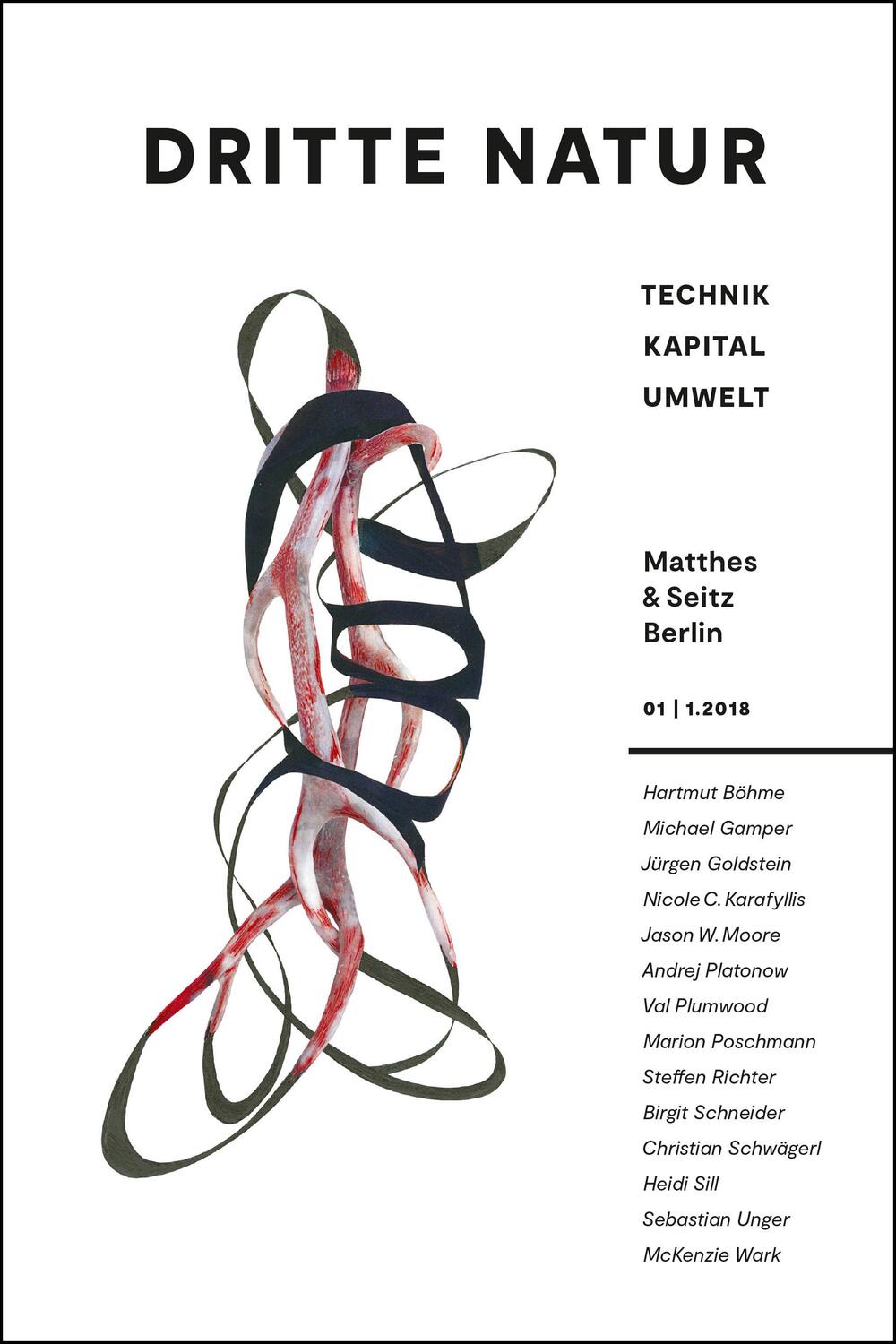Cover: 9783957574589 | Dritte Natur 1 2018 | Technik Kapital Umwelt | Steffen Richter (u. a.)
