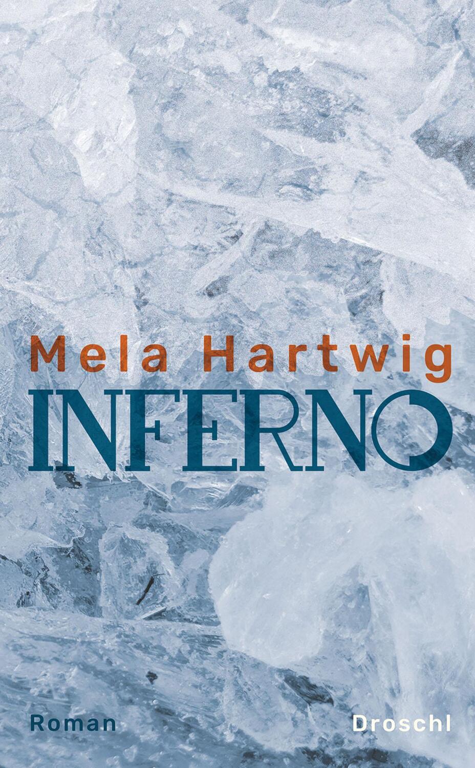 Cover: 9783990590201 | Inferno | Mela Hartwig | Buch | Deutsch | 2018 | EAN 9783990590201
