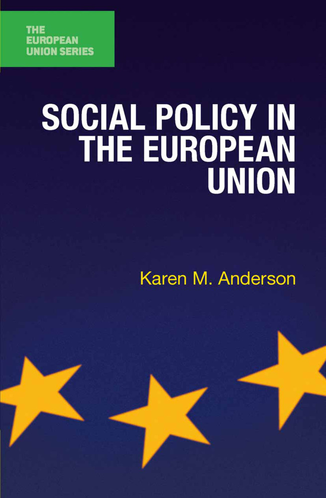 Cover: 9780230223509 | Social Policy in the European Union | Karen M. Anderson | Taschenbuch