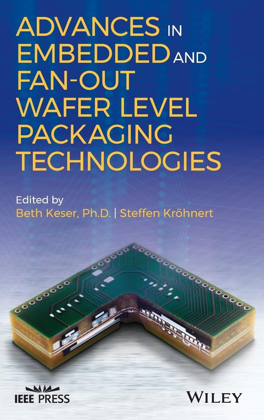 Cover: 9781119314134 | Embedded and Fan-Out Wafer | Keser | Buch | XXVIII | Englisch | 2019