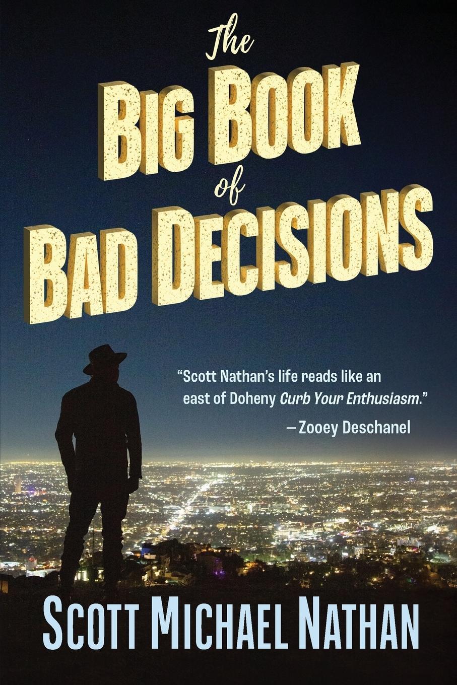 Cover: 9798989536603 | The Big Book of Bad Decisions | Scott Michael Nathan | Taschenbuch