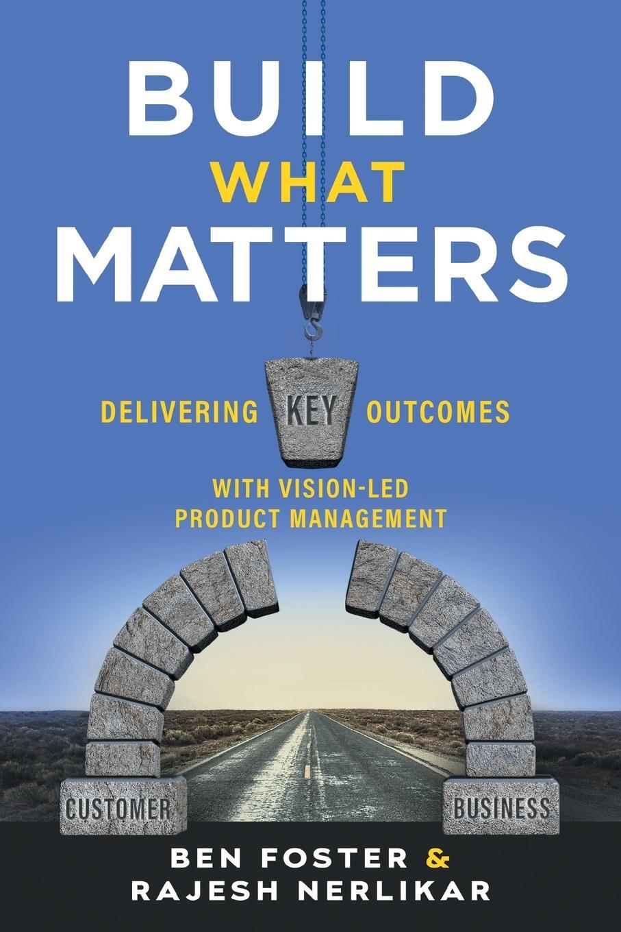 Cover: 9781544516172 | Build What Matters | Ben Foster (u. a.) | Taschenbuch | Paperback