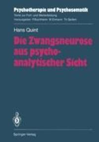 Cover: 9783540185949 | Die Zwangsneurose aus psychoanalytischer Sicht | Hans Quint | Buch