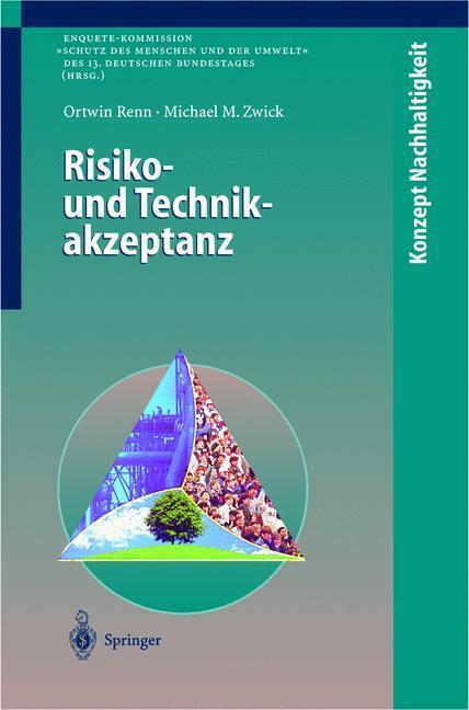 Cover: 9783540635963 | Risiko- und Technikakzeptanz | Michael M. Zwick (u. a.) | Buch | XIII