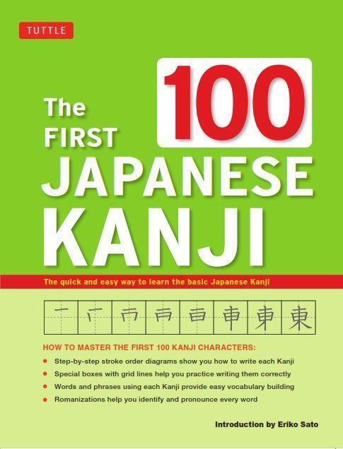 Cover: 9780804848275 | The First 100 Japanese Kanji | Eriko Sato | Taschenbuch | Englisch
