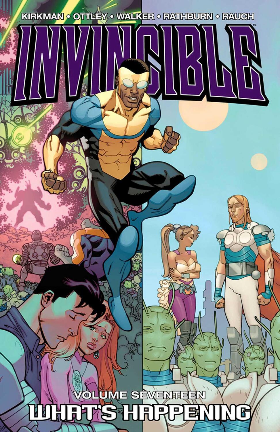 Cover: 9781607066620 | Invincible Volume 17: What's Happening | Robert Kirkman | Taschenbuch