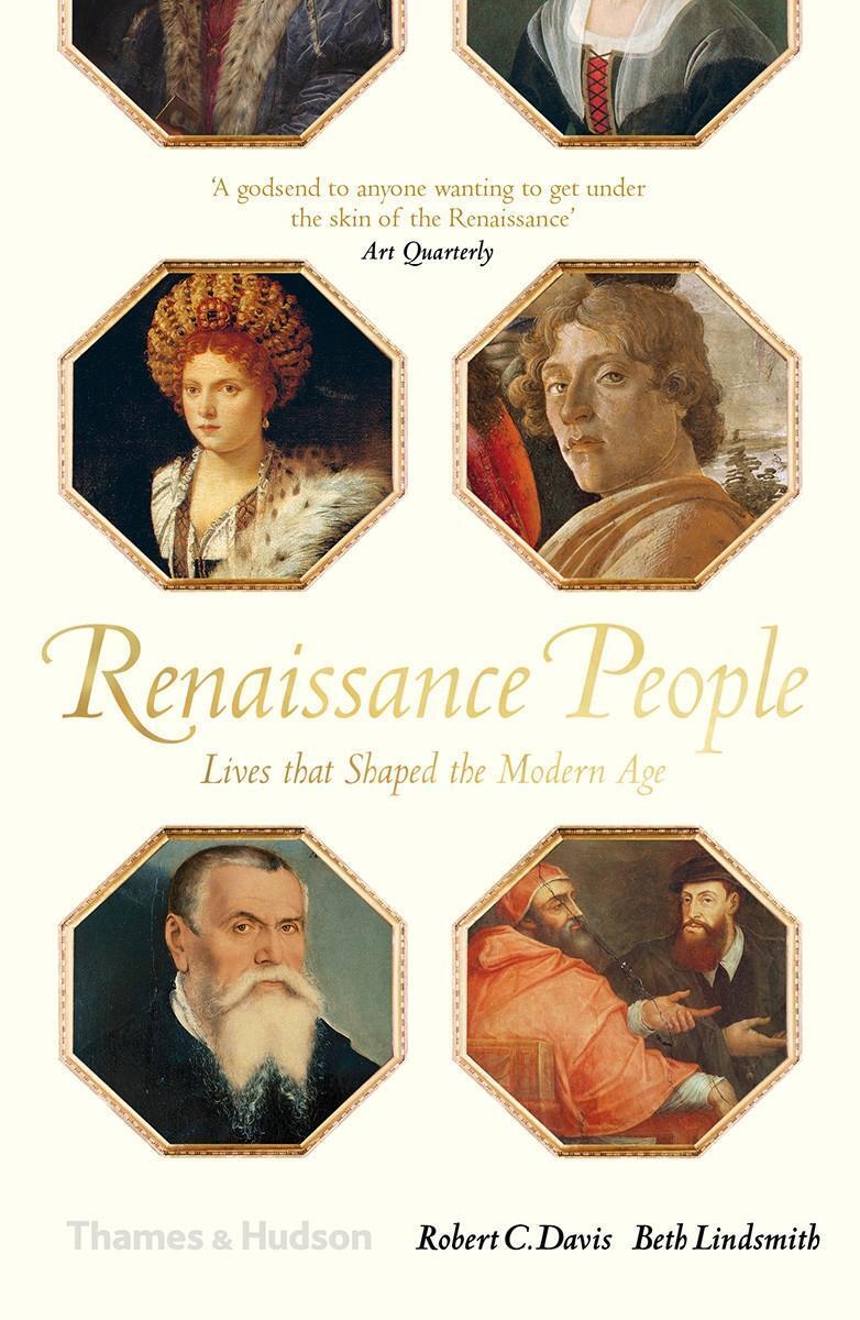 Cover: 9780500293805 | Renaissance People | Lives that Shaped the Modern Age | Davis (u. a.)