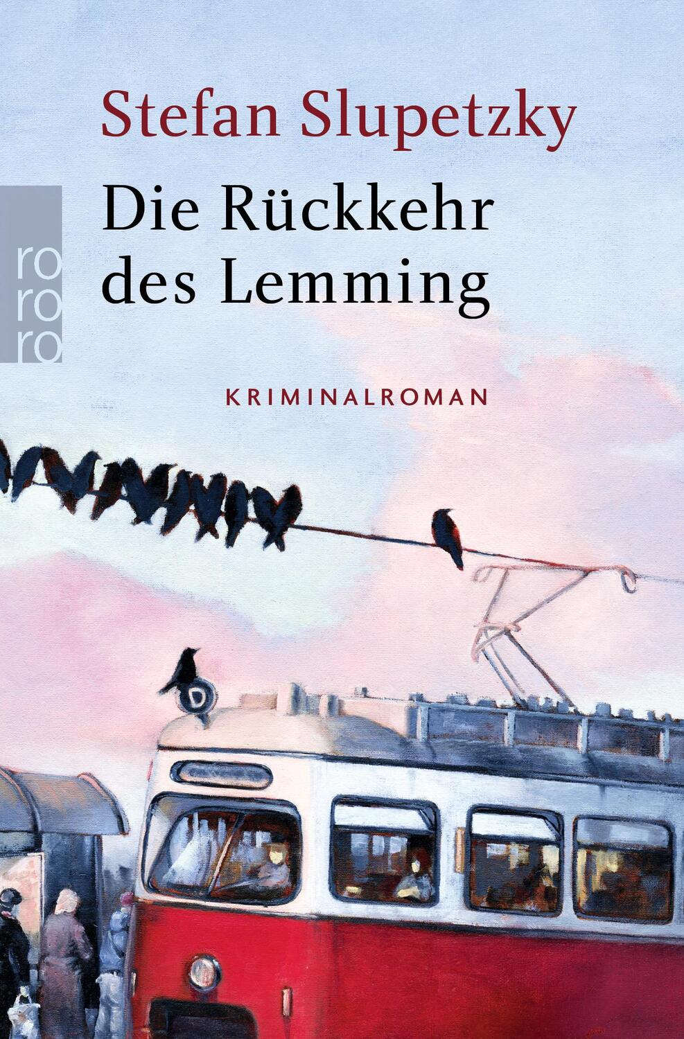Cover: 9783499290978 | Die Rückkehr des Lemming | Stefan Slupetzky | Taschenbuch | Deutsch