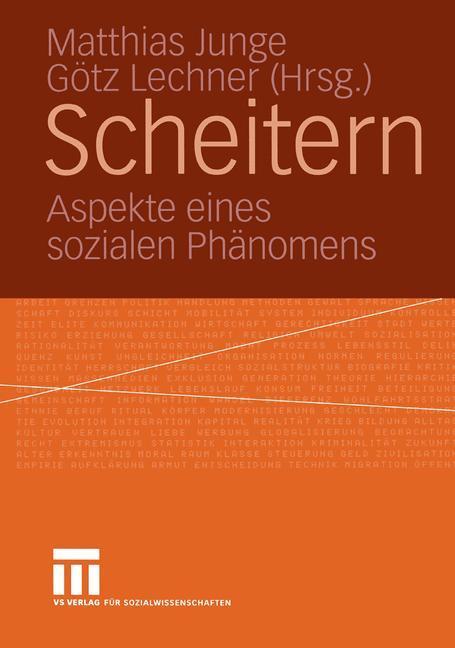 Cover: 9783810041166 | Scheitern | Aspekte eines sozialen Phänomens | Götz Lechner (u. a.)