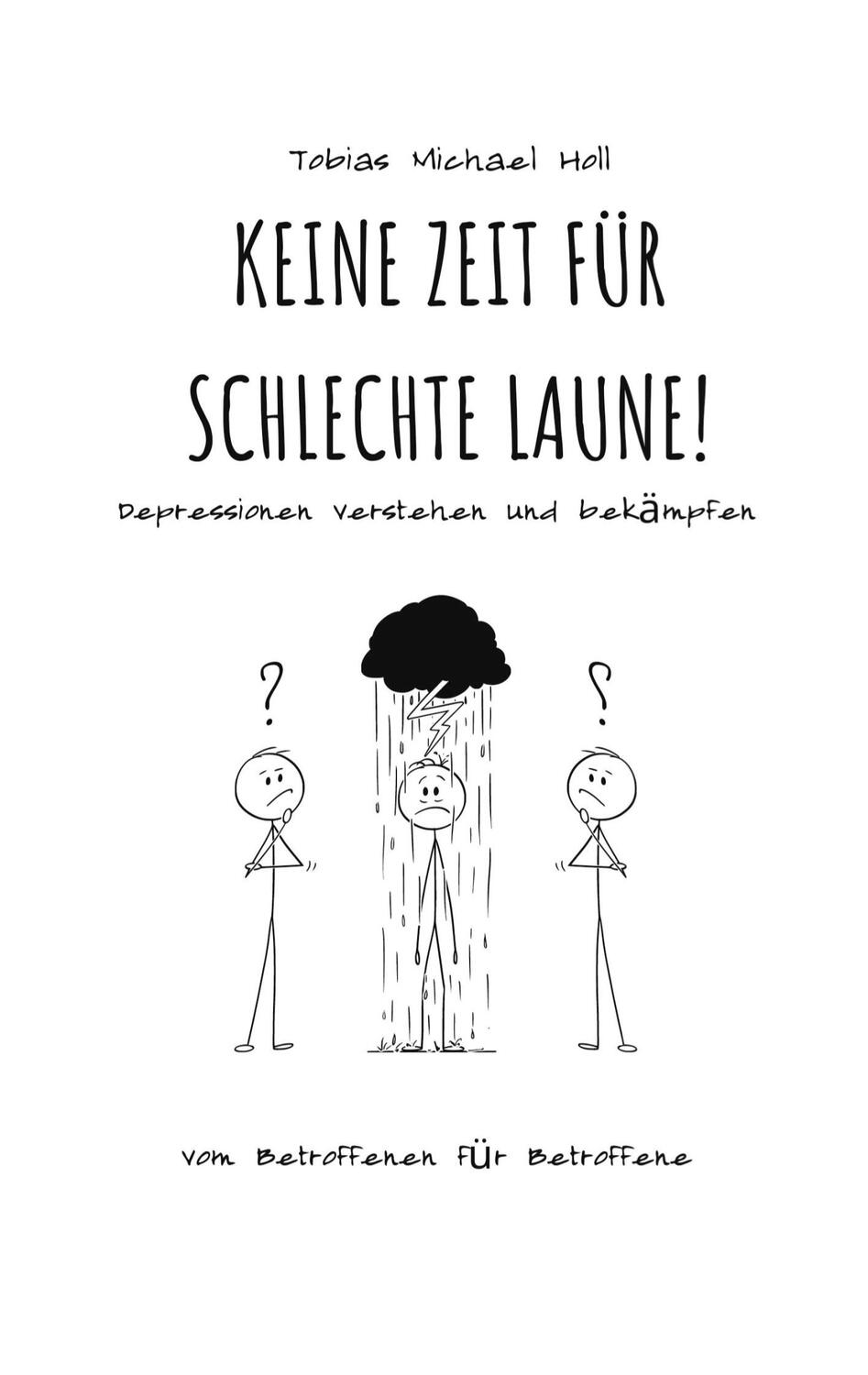 Cover: 9783756814947 | Keine Zeit für schlechte Laune! | Depressionen verstehen und bekämpfen