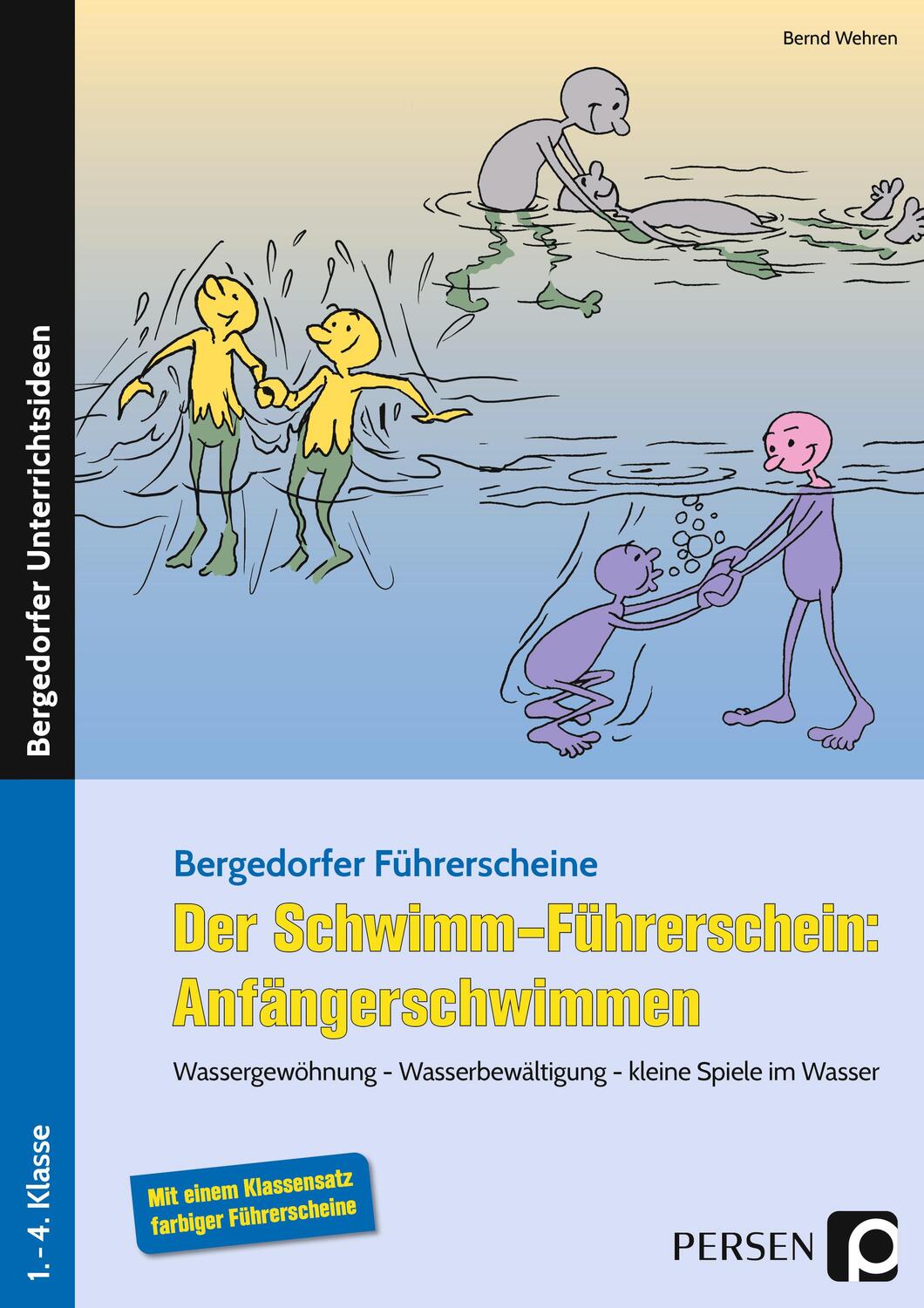 Cover: 9783403207177 | Der Schwimm-Führerschein: Anfängerschwimmen | Bernd Wehren | Buch
