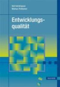 Cover: 9783446427969 | Entwicklungsqualität | Praxisreihe Qualität | Kohnhauser | Taschenbuch