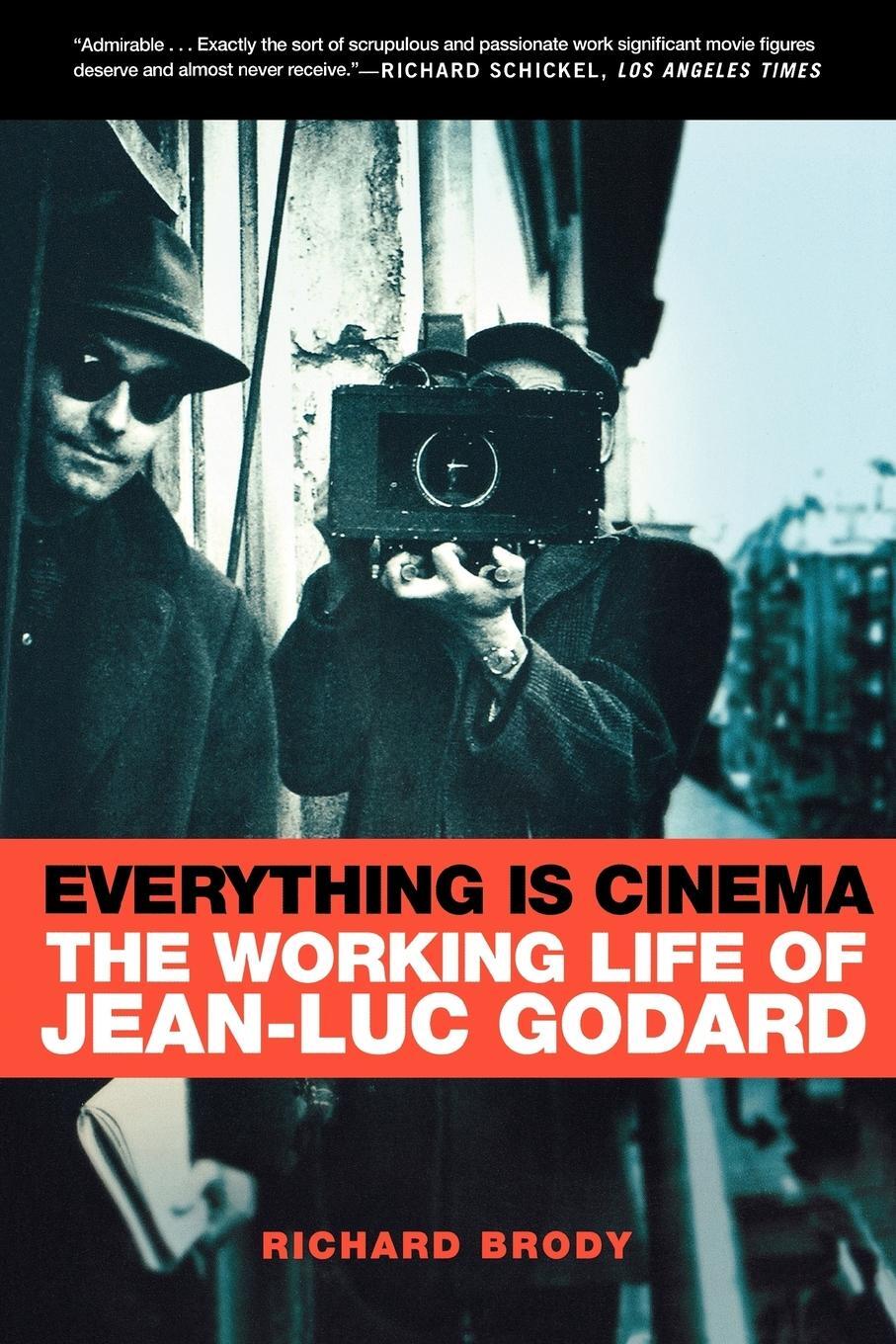 Cover: 9780805080155 | Everything Is Cinema | The Working Life of Jean-Luc Godard | Brody