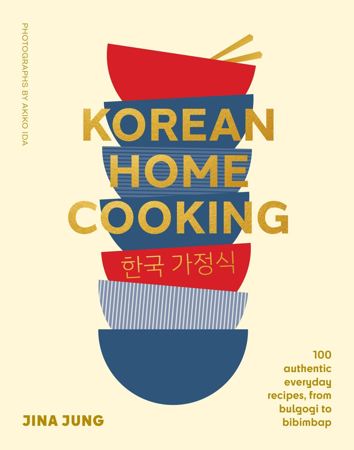 Cover: 9781922616920 | Korean Home Cooking | Jina Jung | Buch | Gebunden | Englisch | 2023