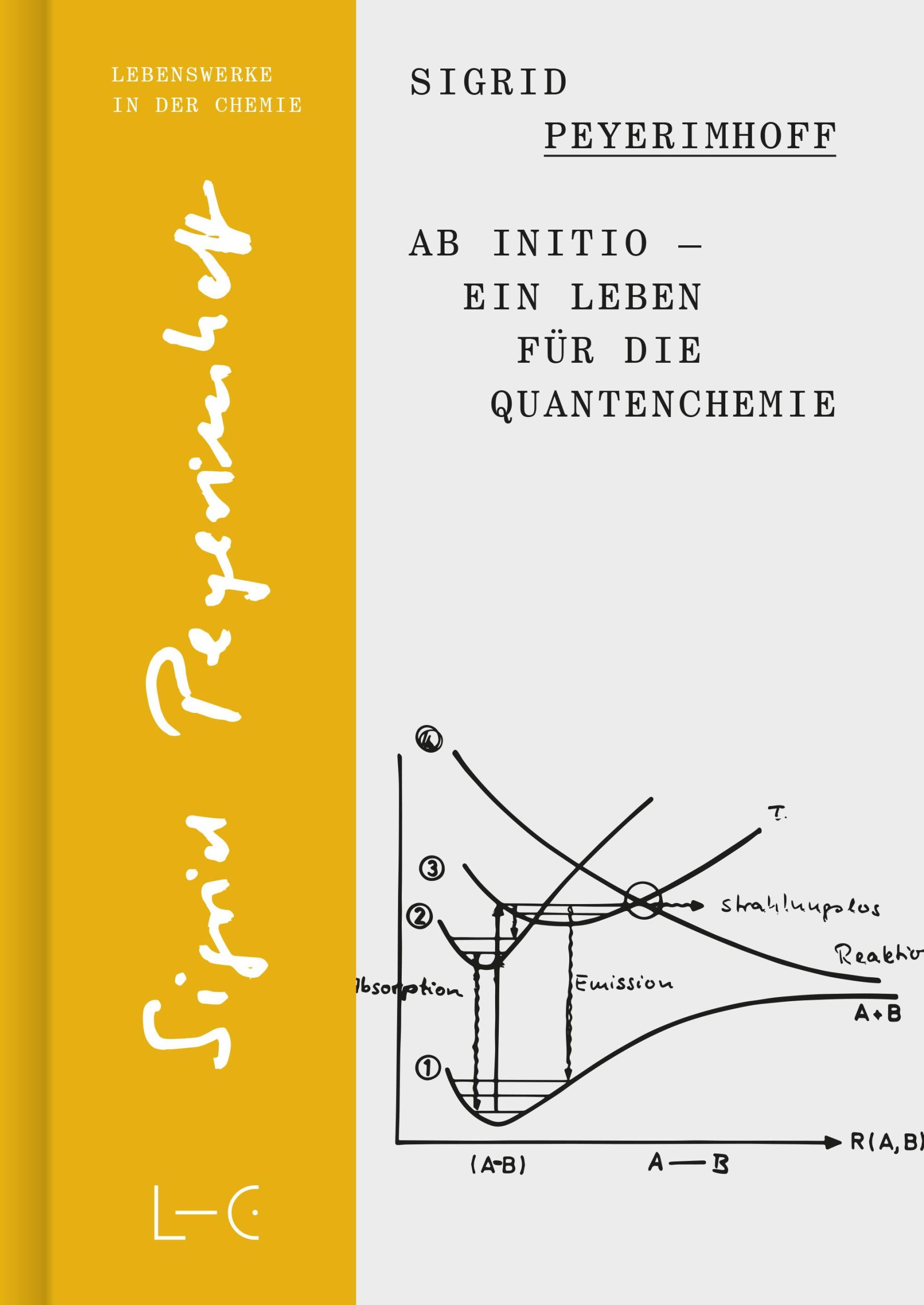 Cover: 9783862251384 | Ab initio - Ein Leben für die Quantenchemie | Sigrid Peyerimhoff