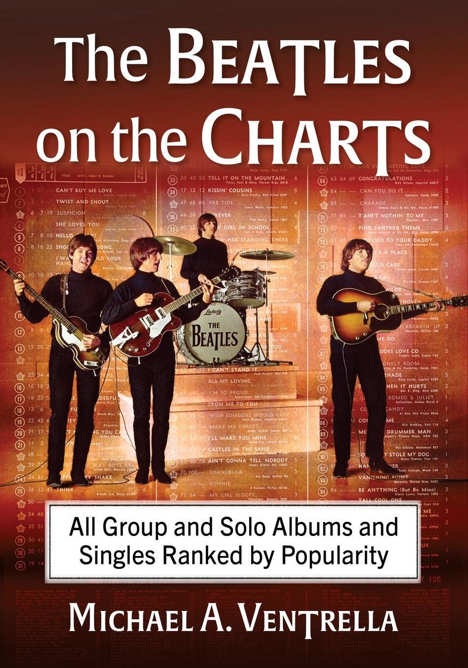 Cover: 9781476690797 | The Beatles on the Charts | Michael A. Ventrella | Taschenbuch | 2023