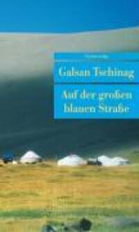 Cover: 9783293204300 | Auf der großen blauen Straße | Geschichten, Unionsverlag Taschenbücher