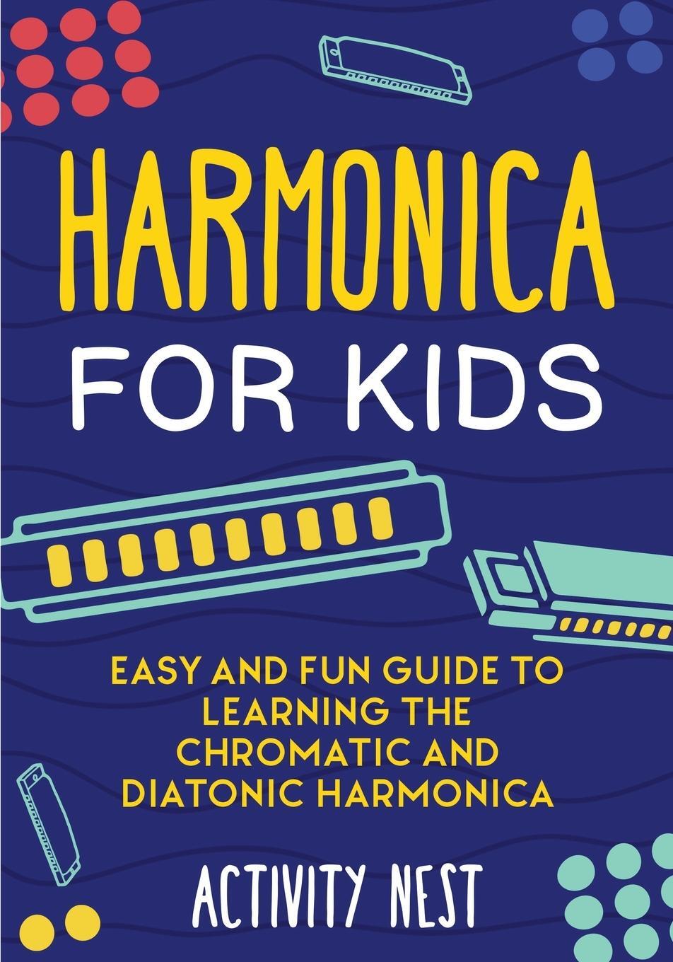 Cover: 9781951791735 | Harmonica for Kids | Activity Nest | Taschenbuch | Paperback | 2020