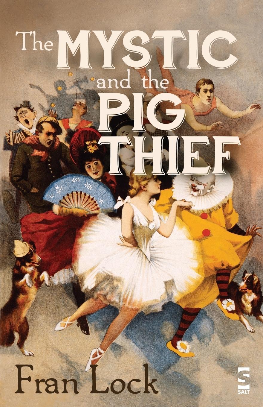 Cover: 9781907773709 | The Mystic and the Pig Thief | Fran Lock | Taschenbuch | Paperback
