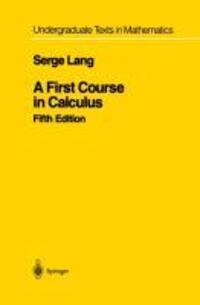 Cover: 9781461264286 | A First Course in Calculus | Serge Lang | Taschenbuch | Paperback