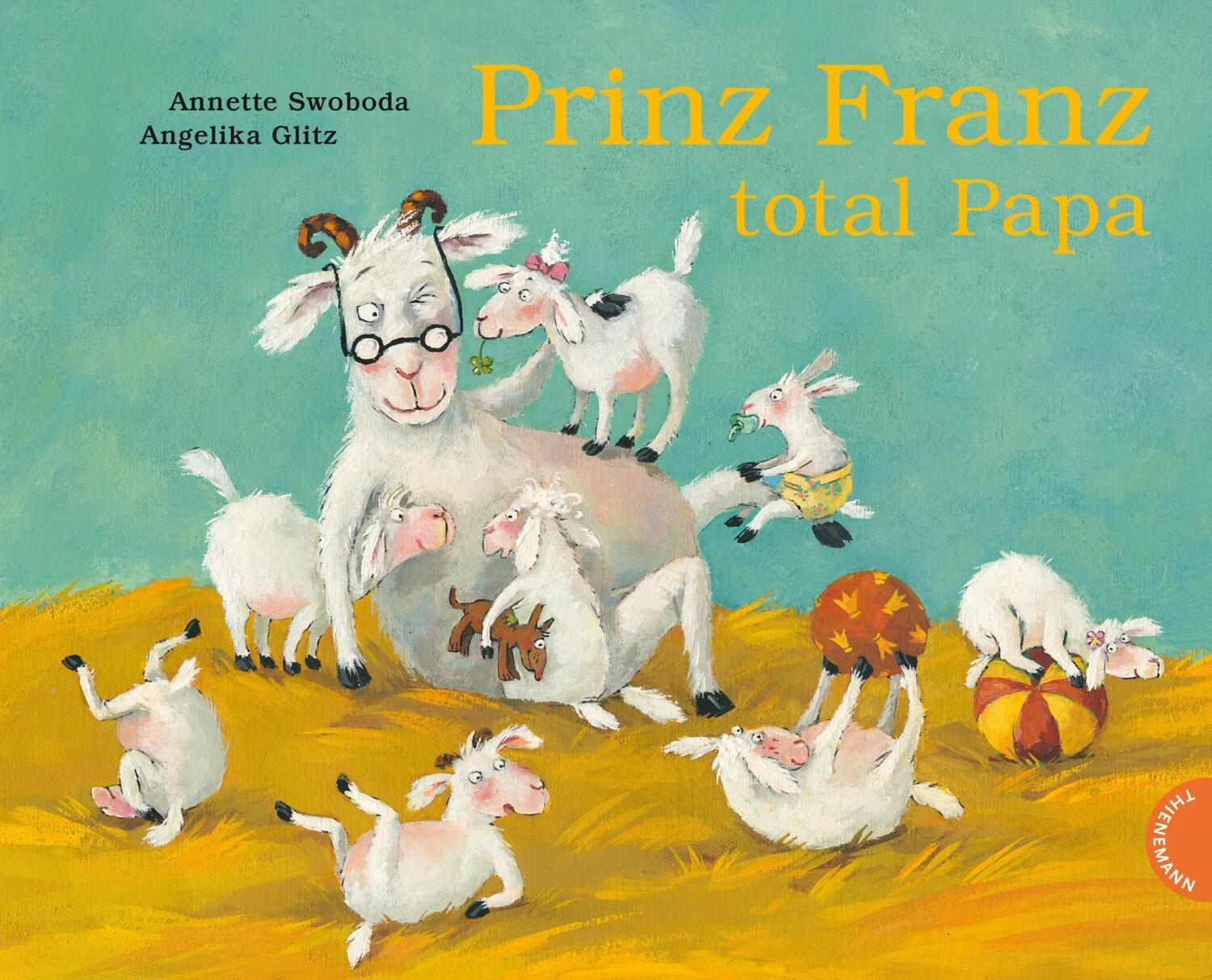 Cover: 9783522458450 | Prinz Franz total Papa | Angelika Glitz | Buch | 32 S. | Deutsch