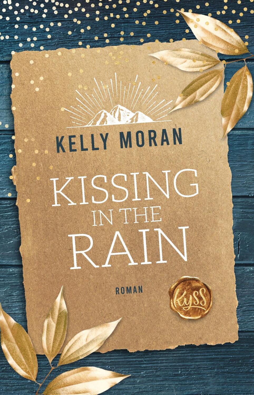 Cover: 9783499006067 | Kissing in the Rain | Kelly Moran | Taschenbuch | 480 S. | Deutsch
